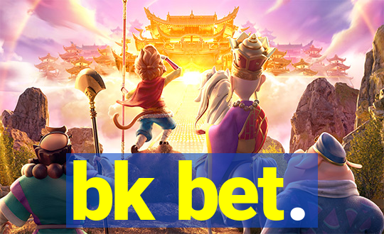 bk bet.